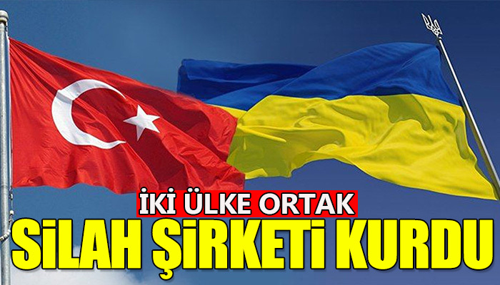 Ukrayna ile Türkiye silah şirketi kurdu