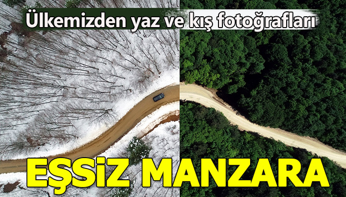 Ülkemizden yaz-kış manzaraları