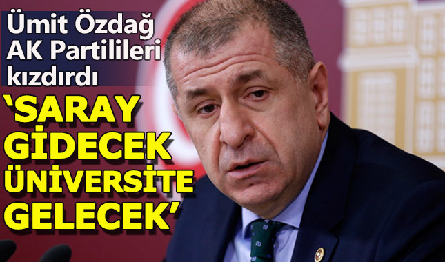 Ümit Özdağ, AK Partilileri kızdırdı