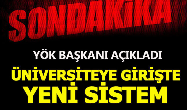 Üniversiteye giriş sistemini açıklandı - Yükseköğretim Kurumları Sınavı (YKS) nedir? Sınav ayrıntıları