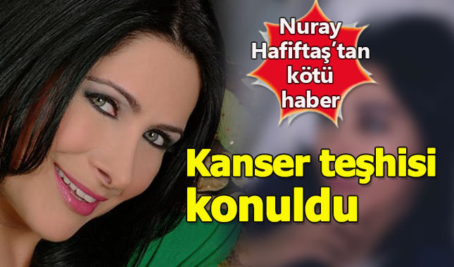 Ünlü sanatçıdan hayranlarını üzen haber geldi - Nuray Hafiftaş kimdir, nereli, kaç yaşında?