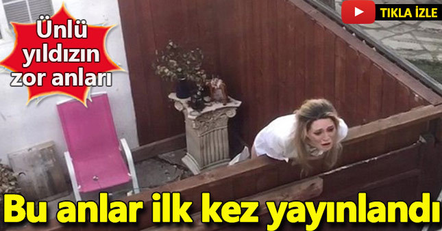 Ünlü yıldızın zor anlarına ait görüntüler yayınlandı