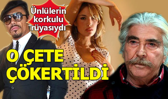 Ayda Kutay neden tutuklandı - Ünlülerin korkulu rüyası olan o çete çökertildi
