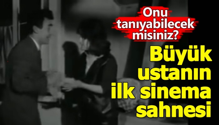 Usta oyuncunun ilk sahnesi şaşırttı