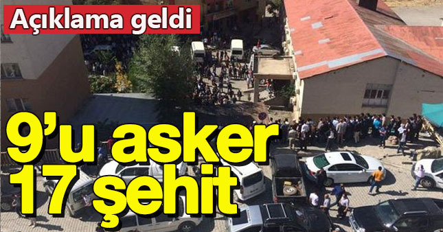 Hakkari Valisi:10'u Asker 18 kişi şehit oldu