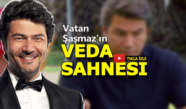 Vatan Şaşmaz'ın Çocuklar Duymasın'daki son sahneleri