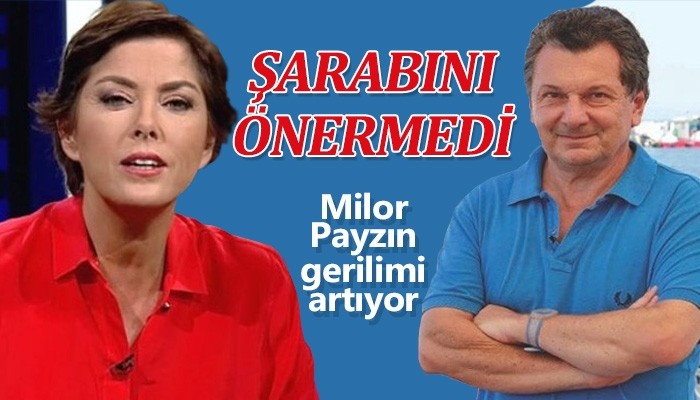 Vedat Milor'un Şirin Payzın'ın şarabını önermemesi