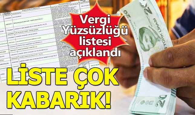 Vergi yüzsüzleri listesi yayımlandı
