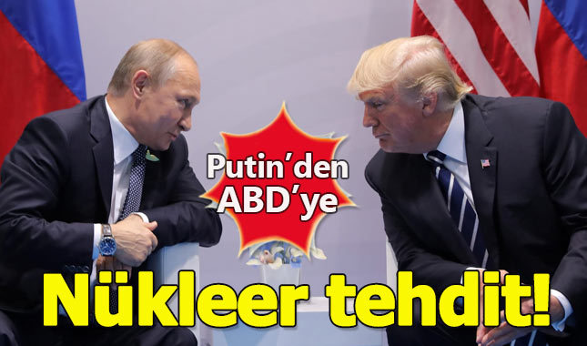 Vladimir Putin'den ABD'ye nükleer tehdit