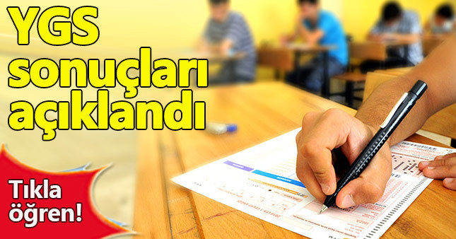 YGS sonuçları nihayet açıklandı