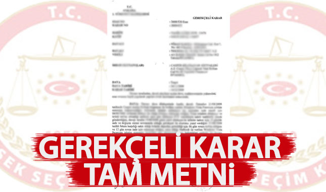 YSK gerekçeli karar tam metni oku indir | İstanbul seçimi 200 sayfalık iptal gerekçesi 