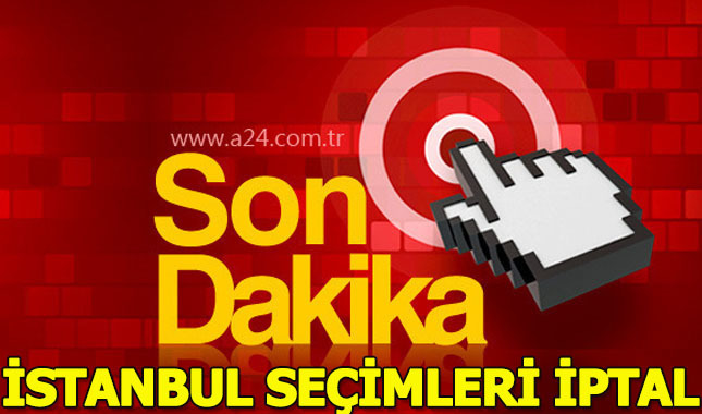 YSK İstanbul seçimleri iptaline karar verdi! | Seçim zaman yapılacak