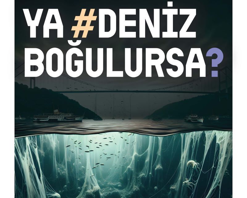 “Ya #DenizBoğulursa?” Kampanyası Başlıyor