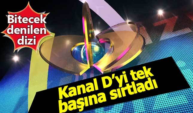 'Yayından kalkacak' denilen dizi, Kanal D'yi ayakta tutuyor