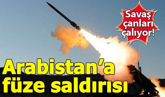 Yemen'den Suudi Arabistan'ın başkentine füze saldırısı