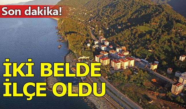Yeni KHK ile 2 belde ilçe oldu