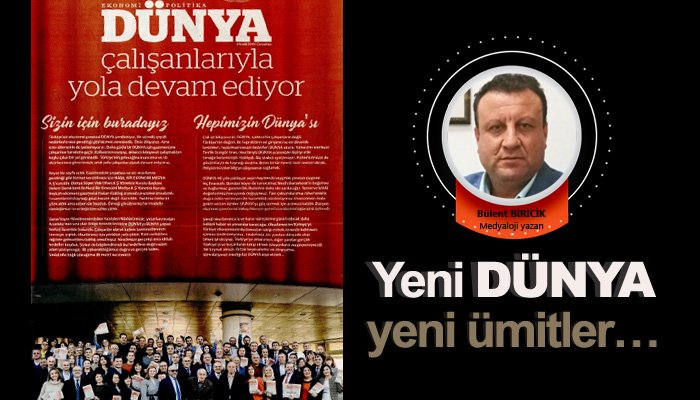 Yeni dünya, yeni ümitler…