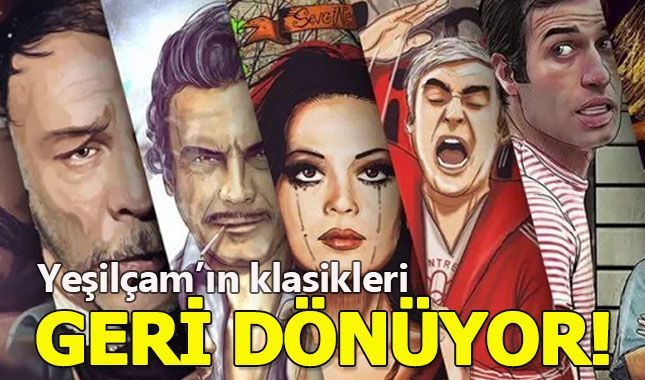 Yeşilçam'ın efsane filmleri genç nesillerle buluşacak...