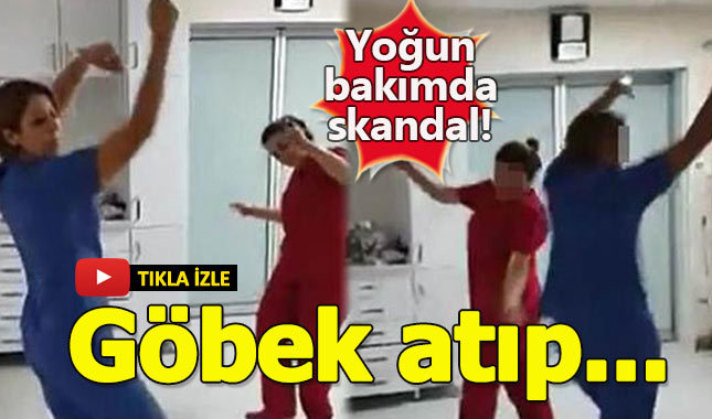 Yoğun bakımda müzik eşliğinde göbek atma olayına tepki!