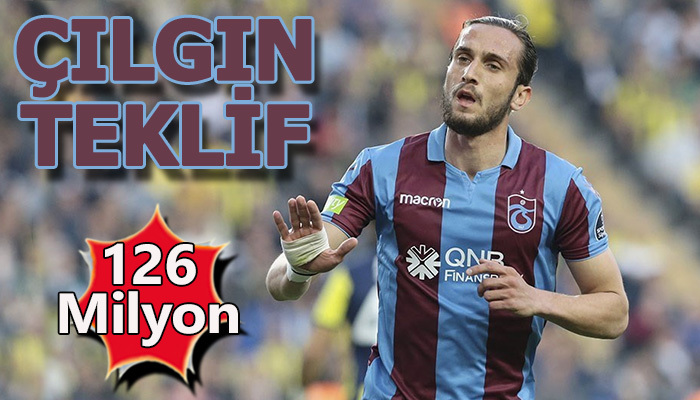 Yusuf Yazıcı'ya çılgın teklif! 126 Milyon