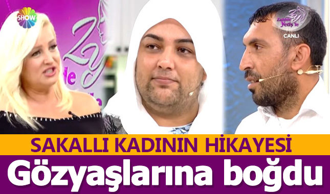 Zahide Yetiş'in programındaki sakallı kadın, hikayesiyle gözyaşlarına boğdu