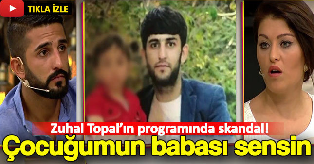 Zuhal Topal'da büyük skandal! Çocuğumun babası sensin!