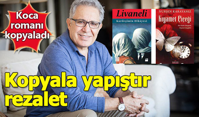 Zülfü Livaneli'nin Kardeşimin Hikayesi romanını olduğu gibi kopyaladı