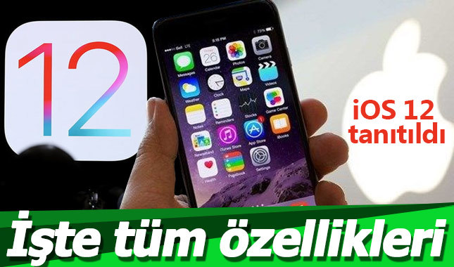 iOS 12 ne zaman gelecek özellikleri neler - Apple Store iOS 12 indir