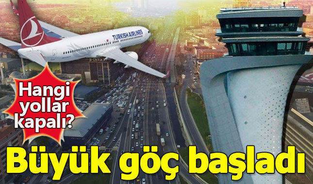 İstanbul Havalimanı taşınma kapalı yollar | İstanbul Havalimanı otopark ücretleri