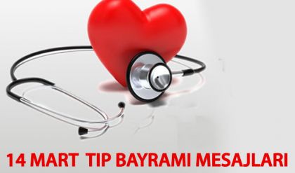 14 Mart Tıp Bayramı mesajları resimleri | Tıp Bayramı nedir | Tıp Bayramı'nın tarihçesi...