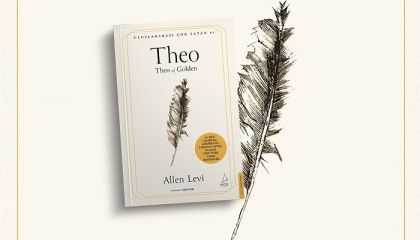 40 Dilde Yayımlanan Fenomen Roman "Theo" Şimdi Türkiye'de…