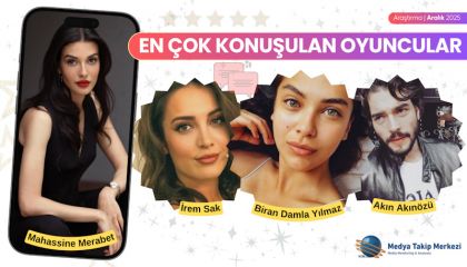 Aralık Ayında En Çok Konuşulan Oyuncular