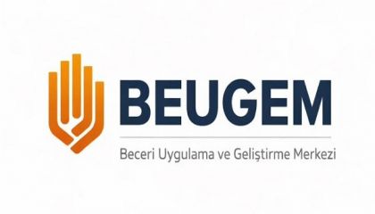 BEUGEM'le Eğitim ve Kariyerde Beceri Odaklı Yeni Bir Dönem Başlıyor