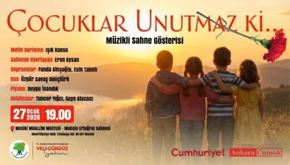 “Çocuklar Unutmaz ki” Mamak'ta Sahnelenecek