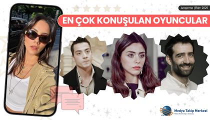 Ekim 2025'te En Çok Konuşulan Oyuncular