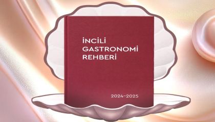 İncili Gastronomi Rehberi Sekizinci Yılına Hazırlanıyor