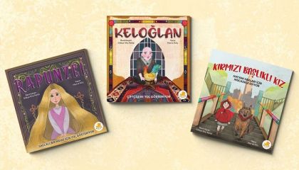 Kırmızı Başlıklı Kız, Rapunzel ve Keloğlan Engelsiz Bir Dünya İçin Yeniden Yazıldı
