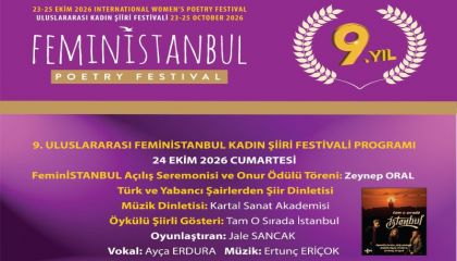 ULUSLARARASI KADIN ŞİİRİ FESTİVALİ FEMİNİSTANBUL 9. KEZ KARTAL'DA