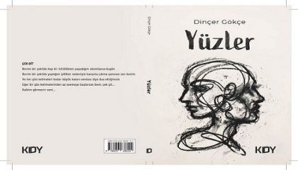 Yılların Sessiz Birikimi “YÜZLER”le Şiire Dönüştü