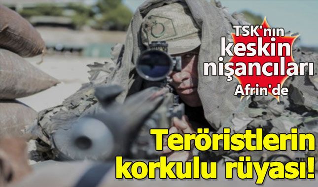 Teröristlerin korkulu rüyası Keskin Nişancılar Afrin'de A24